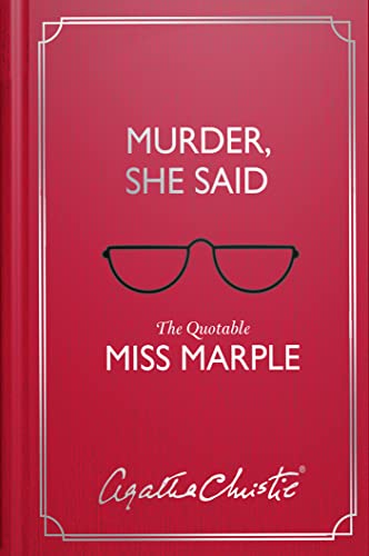 Murder, She Said: The Quotable Miss Marple von HarperCollins